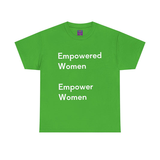 Empowered Women Unisex Heavy Cotton Tee - Celebrate Female Empowerment
