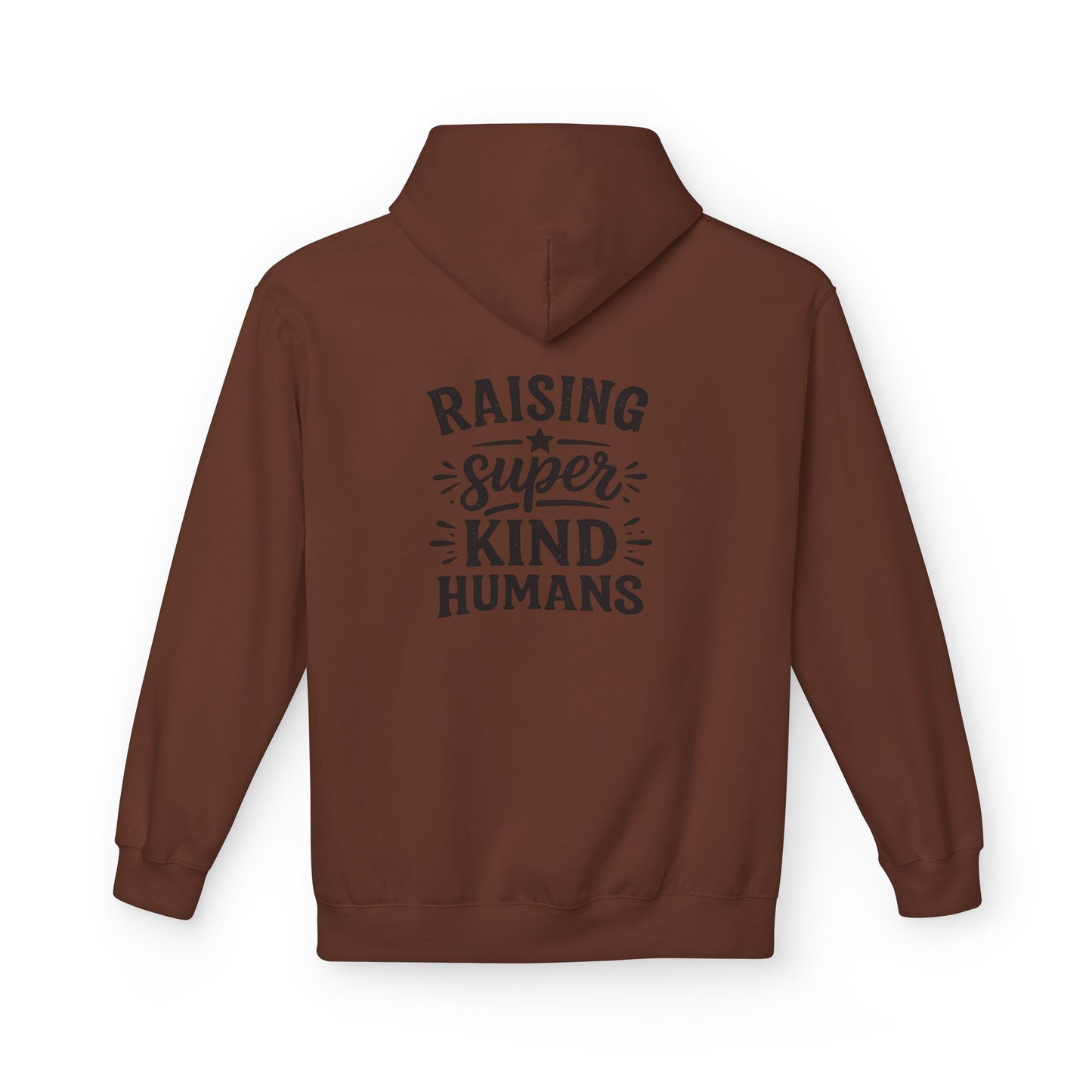 Hoodie - "Raising Super Kind Humans" Dad Hoodie