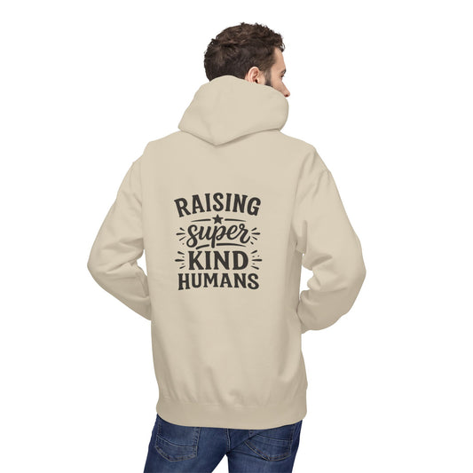 Hoodie - "Raising Super Kind Humans" Dad Hoodie