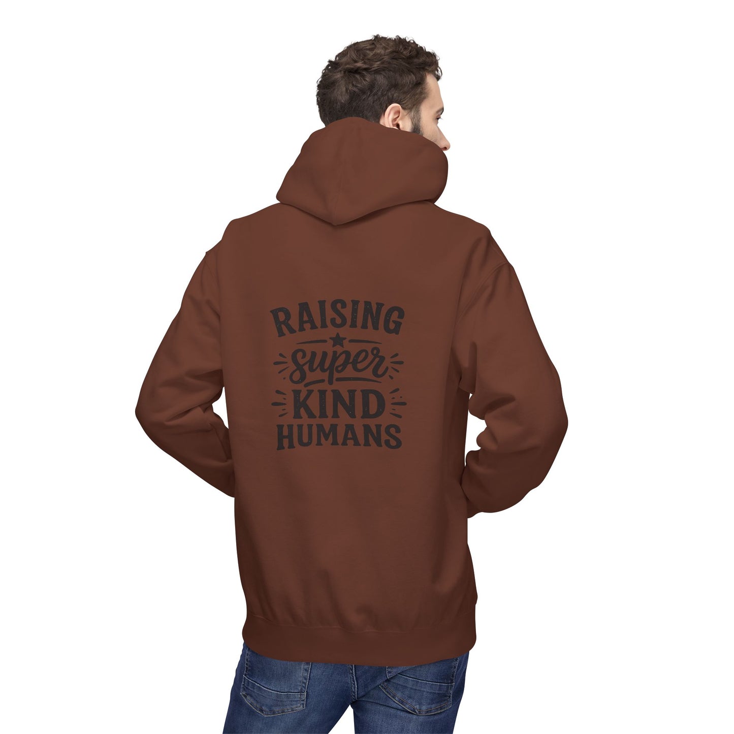 Hoodie - "Raising Super Kind Humans" Dad Hoodie