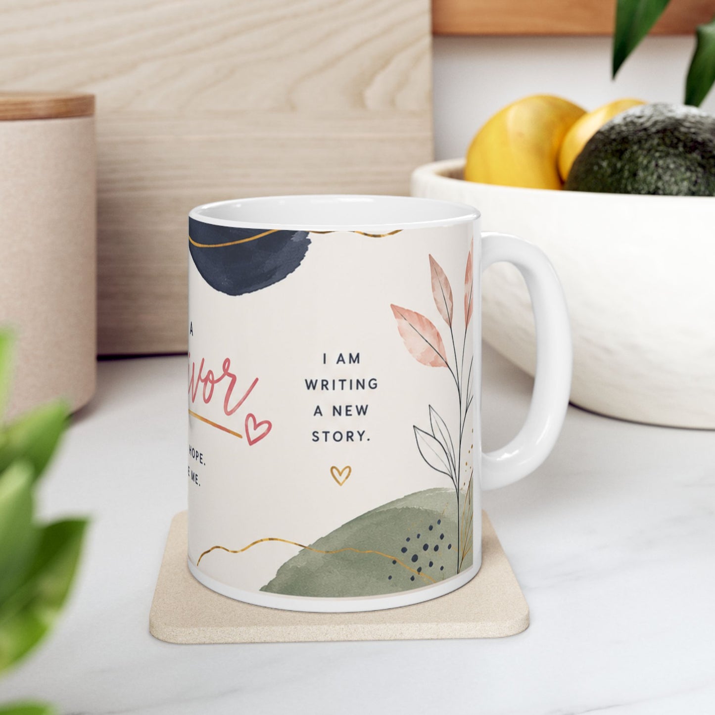 Survivor Ceramic Mug (11oz, 15oz) — "I Am a Survivor: I Choose Hope, I Choose Me" Inspirational Coffee Cup