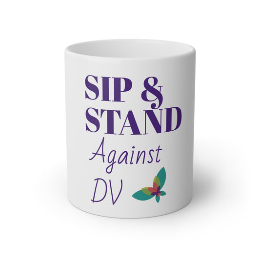 "Sip & Stand" Mug Domestic Violence Awareness