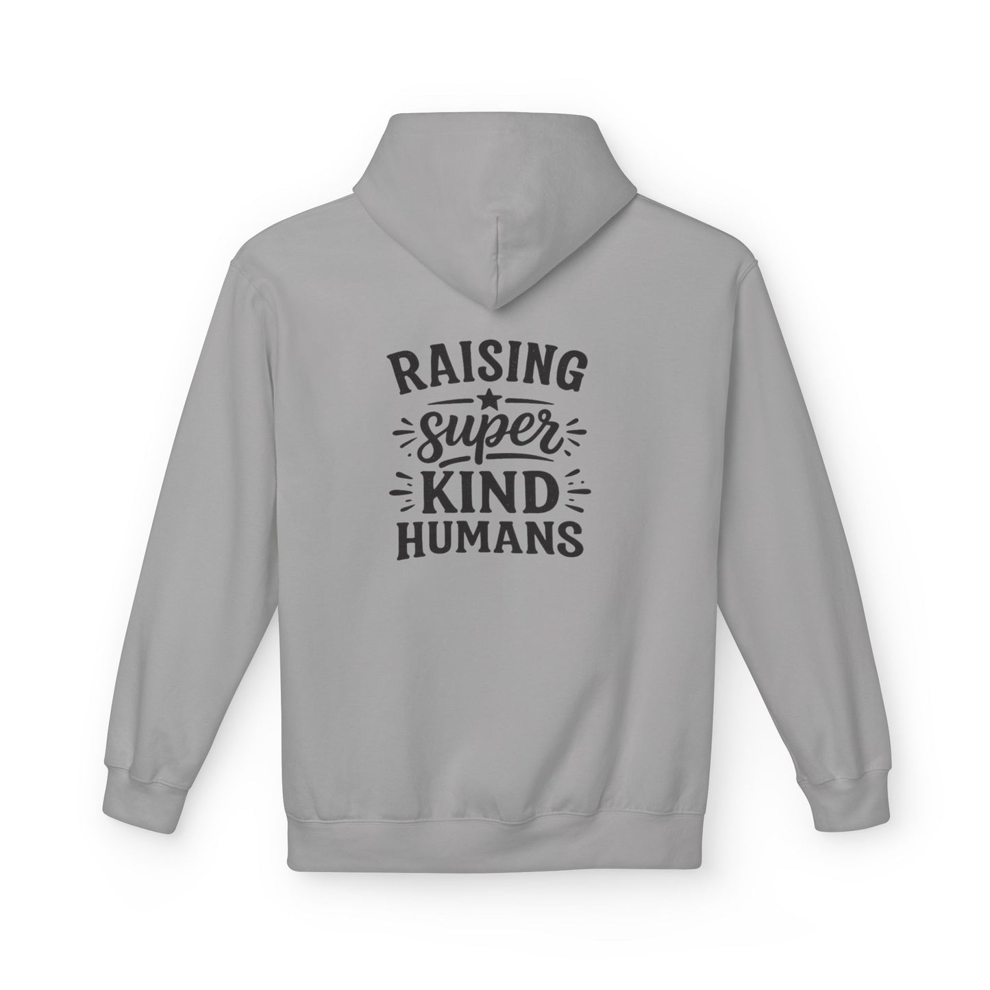 Hoodie - "Raising Super Kind Humans" Dad Hoodie